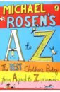 Rosen Michael Michael Rosen's A-Z. The best children's poetry from Agard to Zephaniah chris rea the very best of black vinyl
