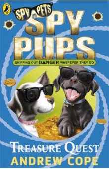 

Spy Pups. Treasure Quest