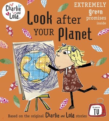 Look After Your Planet