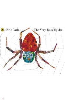 Carle Eric - The Very Busy Spider