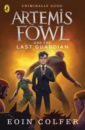 Colfer Eoin Artemis Fowl and the Last Guardian colfer eoin donkin andrew artemis fowl the arctic incident graphic novel