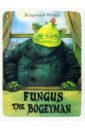 Vipont Elfrida Fungus the Bogeyman puffin book the wonderful things you will be hardcover picture books