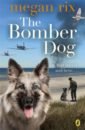 Rix Megan The Bomber Dog rix megan the bomber dog