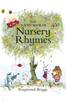 The Puffin Book of Nursery Rhymes