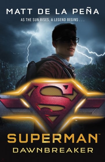 Superman. Dawnbreaker