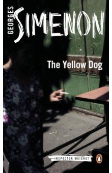 Simenon Georges - The Yellow Dog