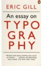 Gill Eric An Essay on Typography