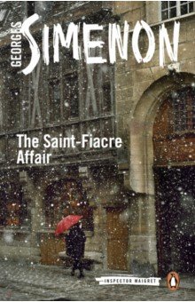 Simenon Georges - The Saint-Fiacre Affair