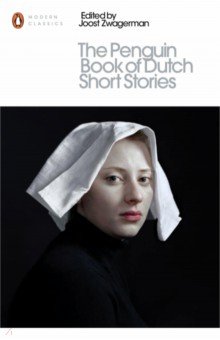 

The Penguin Book of Dutch Short Stories