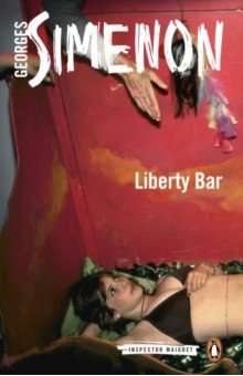 Simenon Georges - Liberty Bar