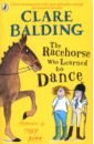 Balding Clare The Racehorse Who Learned to Dance balding clare the racehorse who disappeared