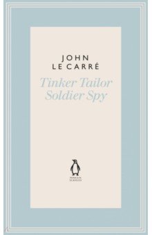 Le Carre John - Tinker Tailor Soldier Spy