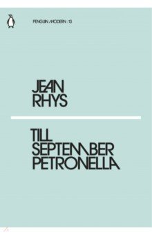Обложка книги Till September Petronella, Rhys Jean
