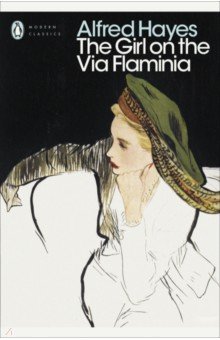 Hayes Alfred - The Girl on the Via Flaminia