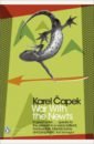Capek Karel War with the Newts capek karel kniha apokryfu