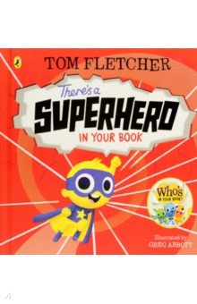 Fletcher Tom - There's a Superhero in Your Book