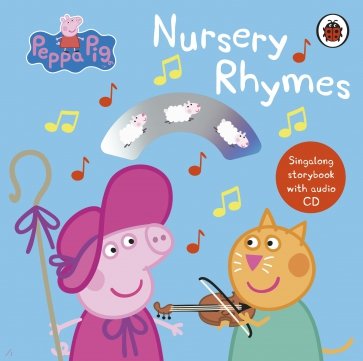 Nursery Rhymes. Singalong Storybook with Audio CD