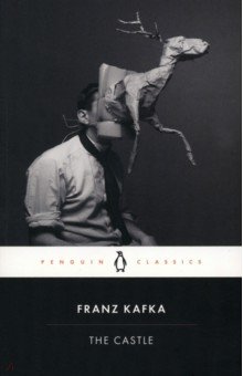 Kafka Franz - The Castle