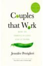 цена Petriglieri Jennifer Couples that Work. How To Thrive in Love and at Work