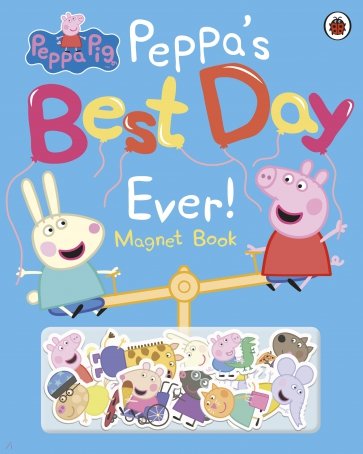 Peppa's Best Day Ever! Magnet Book