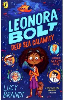 Leonora Bolt. Deep Sea Calamity
