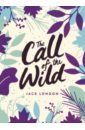 London Jack The Call of the Wild a ha true north deluxe edition