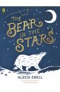 Snell Alexis The Bear in the Stars blashford snell v treuille e canapes