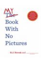 цена Novak B. J. My Book With No Pictures