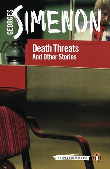 Death Threats. And Other Stories