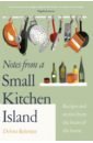 cook together Robertson Debora Notes from a Small Kitchen Island