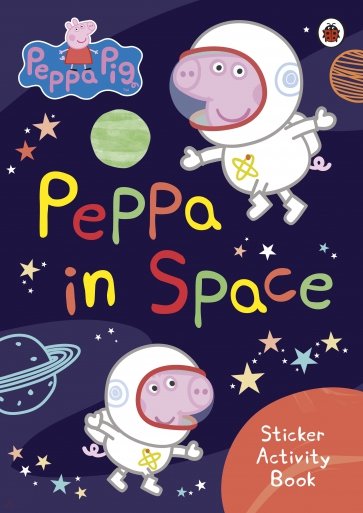 Peppa in Space. Sticker Activity Book