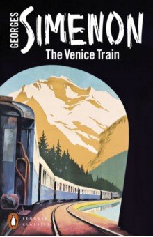 Simenon Georges - The Venice Train