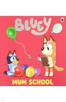 Mum School