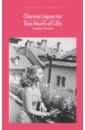 molloy peter bloc life stories from the lost world of communism Lispector Clarice Too Much of Life. Complete Chronicles