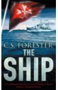 Forester C.S. The Ship forester c s hornblower and the hotspur