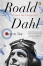 Dahl Roald Over to You dahl roald the complete short stories volume two