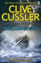 Cussler Clive, Kemprecos Paul Polar Shift cussler clive blake russell the eye of heaven