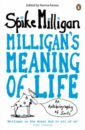 цена Milligan Spike Milligan's Meaning of Life. An Autobiography of Sorts