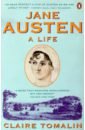 Tomalin Claire Jane Austen. A Life