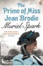 Spark Muriel The Prime Of Miss Jean Brodie spark muriel the girls of slender means