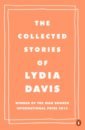 Davis Lydia The Collected Stories of Lydia Davis davis lydia can t and won t