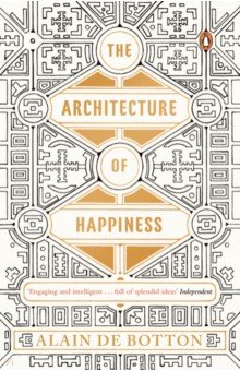 

The Architecture of Happiness