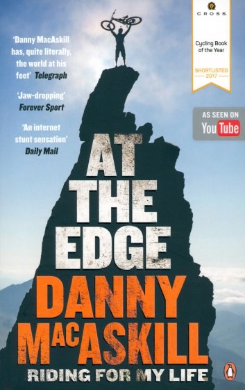 At the Edge. Riding for My Life