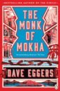 Eggers Dave The Monk of Mokha young neil and crazy horse live in san francisco vinil 180 gram