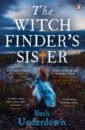 цена Underdown Beth The Witchfinder's Sister
