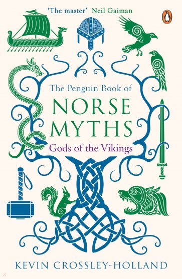 The Penguin Book of Norse Myths. Gods of the Viking