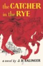 Salinger Jerome David The Catcher in the Rye salinger jerome david the catсher in the rye