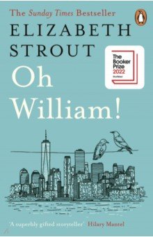 Strout Elizabeth - Oh William!