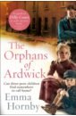 Hornby Emma The Orphans of Ardwick hope maggie an orphan s secret