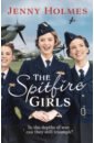 Holmes Jenny The Spitfire Girls holmes jenny the air raid girls at christmas